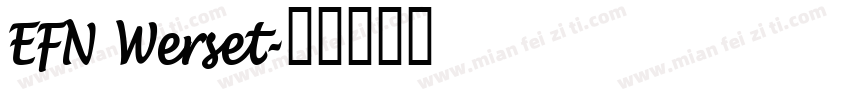 EFN Werset字体转换